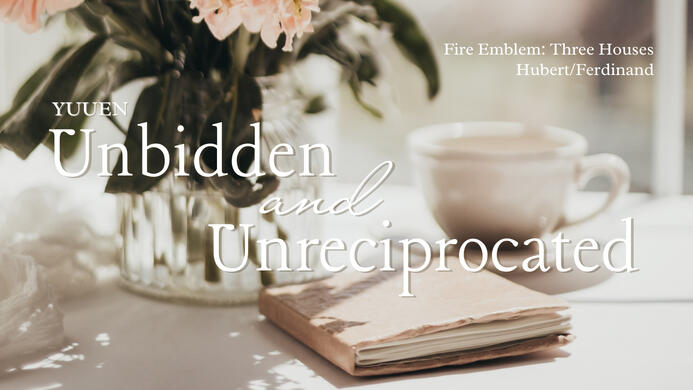 Unbidden and Unreciprocated cover